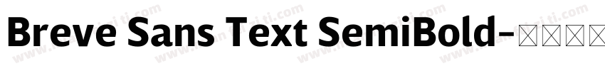 Breve Sans Text SemiBold字体转换